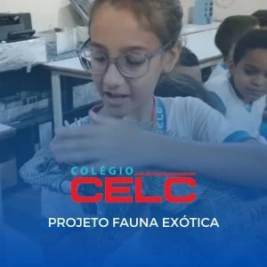 PROJETO FAUNA EXÓTICA-COLÉGIO CELC